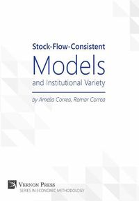 Cover image for Stock-Flow-Consistent Models and Institutional Variety
