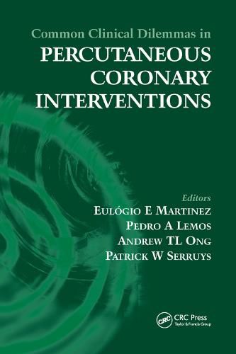 Cover image for Common Clinical Dilemmas in Percutaneous Coronary Interventions