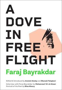 Cover image for A Dove in Free Flight