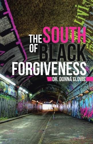 Cover image for The South of Black Forgiveness