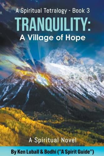 Cover image for Tranquility: A Village of Hope