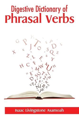 Cover image for Digestive Dictionary of Phrasal Verbs