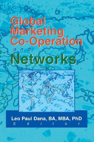 Cover image for Global Marketing Co-Operation and Networks