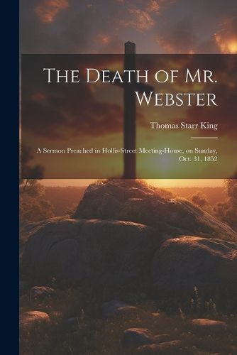 The Death of Mr. Webster