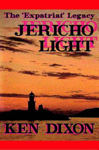 Cover image for The Expatriat  Legacy - Jericho Light