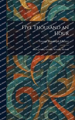 Cover image for Five Thousand an Hour