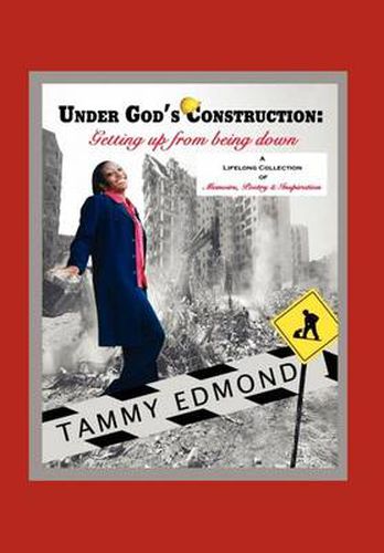 Cover image for Under God's Construction: Getting Up from Being Down