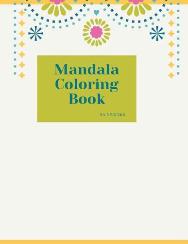 Cover image for Mandala Coloring Book: Big Mandala Coloring Book for Adults: Beautiful Large Sacred, Special and Magic Patterns and Floral Coloring Page Designs for Girls, Boys, Teens, Adults and Seniors for stress relief and relaxations