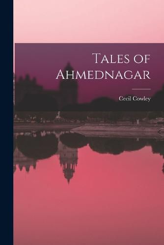 Cover image for Tales of Ahmednagar