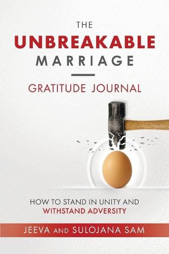 Cover image for The Unbreakable Marriage Gratitude Journal