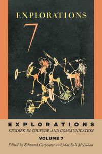 Cover image for Explorations 7: Studies in Culture and Communication