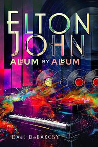 Cover image for Elton John Album by Album