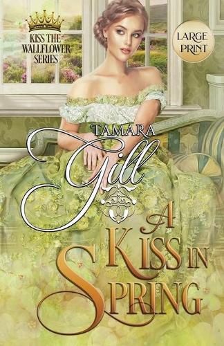 Cover image for A Kiss in Spring: Large Print