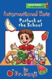 Cover image for International Eats, Potluck at the School