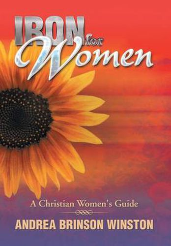 Cover image for Iron for Women: A Christian Women's Guide