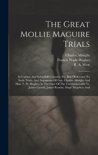 Cover image for The Great Mollie Maguire Trials