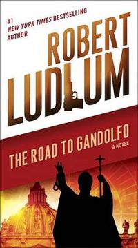 Cover image for The Road to Gandolfo: A Novel