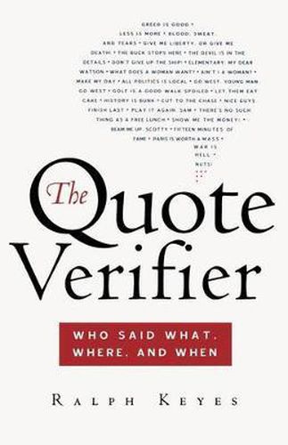 Cover image for The Quote Verifier: Who Said What, Where, and When