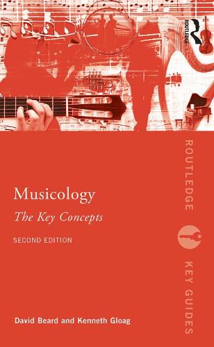 Cover image for Musicology: The Key Concepts: The Key Concepts