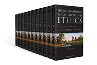 Cover image for The International Encyclopedia of Ethics: 11 Volume Set
