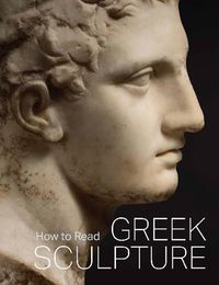 Cover image for How to Read Greek Sculpture