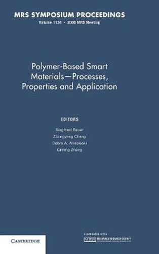 Cover image for Polymer-Based Smart Materials - Processes, Properties and Application: Volume 1134