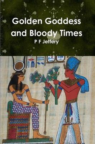 Cover image for Golden Goddess and Bloody Times