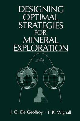 Cover image for Designing Optimal Strategies for Mineral Exploration