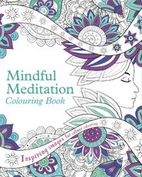 Cover image for Mindful Meditation Colouring Book