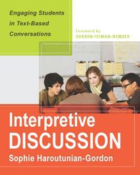 Cover image for Interpretive Discussion: Engaging Students in Text-Based Conversations