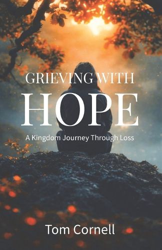 Cover image for Grieving with Hope