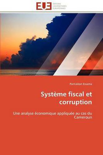 Cover image for Syst Me Fiscal Et Corruption