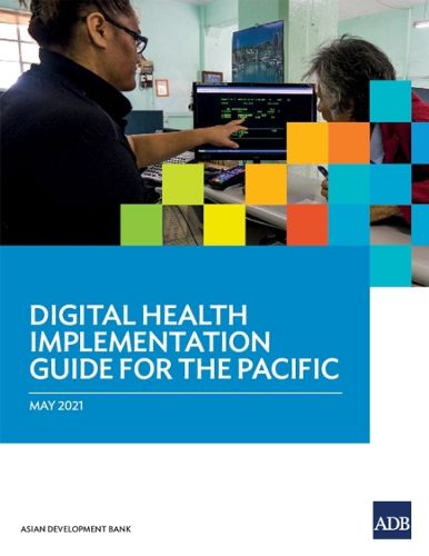 Cover image for Digital Health Implementation Guide for the Pacific