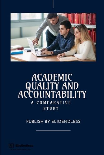 Cover image for Academic Quality and Accountability