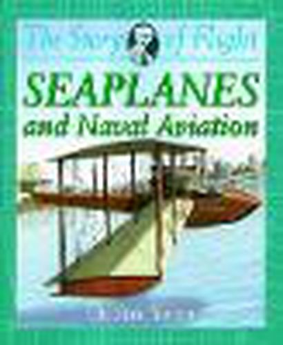 Cover image for Seaplanes and Naval Aviation