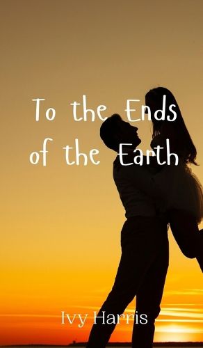 Cover image for To the Ends of the Earth