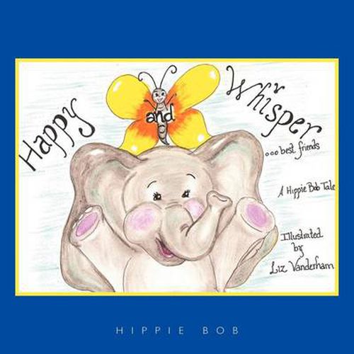 Cover image for Happy and Whisper...Best Friends.