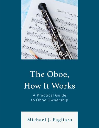 Cover image for The Oboe, How It Works