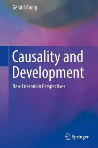 Cover image for Causality and Development: Neo-Eriksonian Perspectives