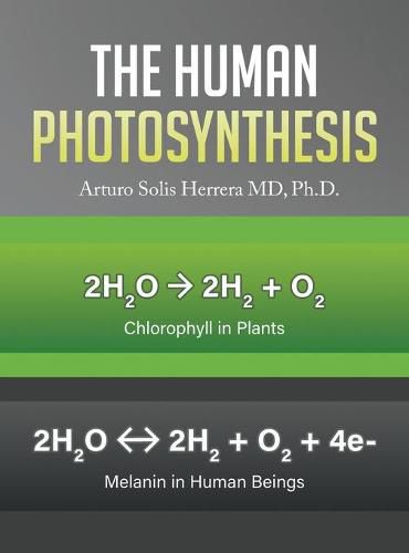 Cover image for The Human Photosynthesis