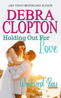 Cover image for Holding Out For Love