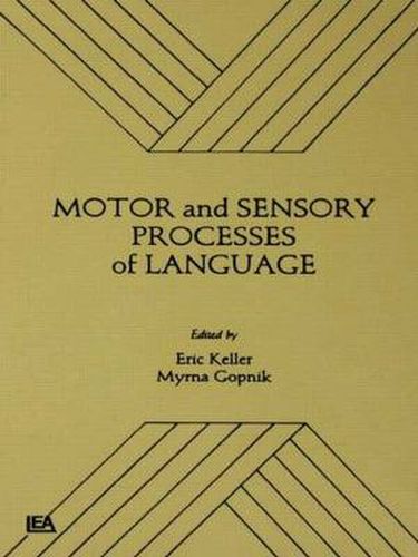 Cover image for Motor and Sensory Processes of Language