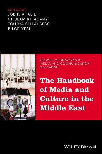 Cover image for The Handbook of Media and Culture in the Middle East