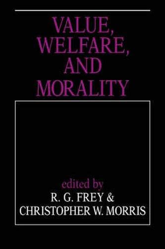 Value, Welfare, and Morality