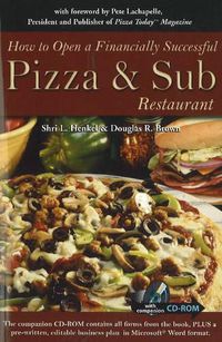 Cover image for How to Open a Financially Successful Pizza & Sub Restaurant: Get Yourself a Slice of the Pie