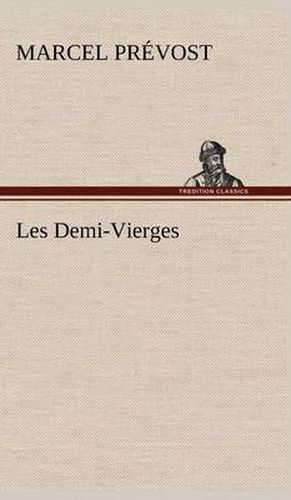 Les Demi-Vierges