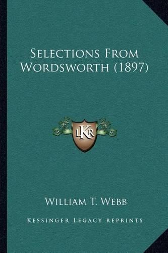 Cover image for Selections from Wordsworth (1897)