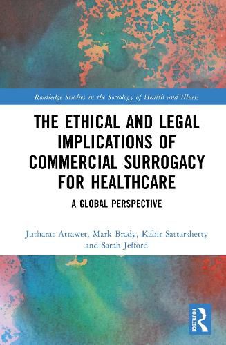 Cover image for The Ethical and Legal Implications of Commercial Surrogacy for Healthcare