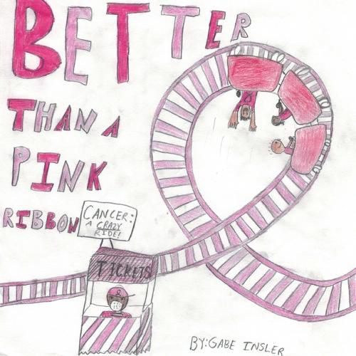 Cover image for Better Than a Pink Ribbon