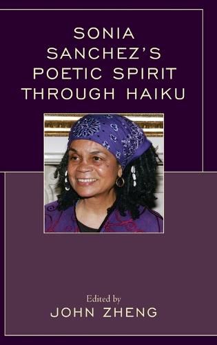 Sonia Sanchez's Poetic Spirit through Haiku